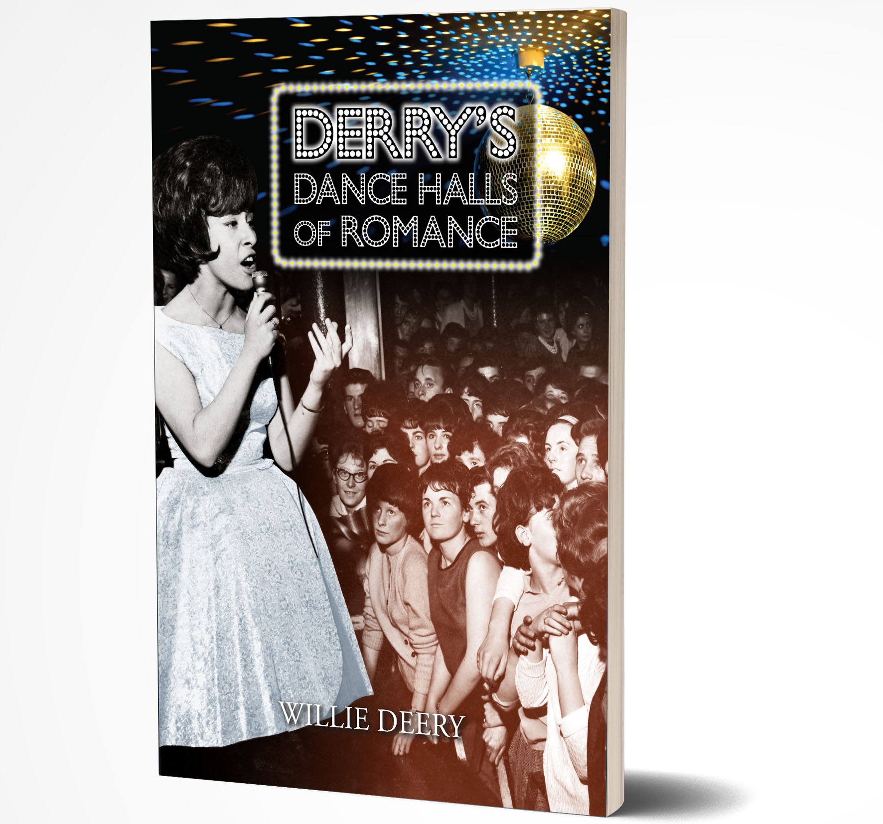 Derry's Dance Halls of Romance